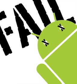 Android FAIL!